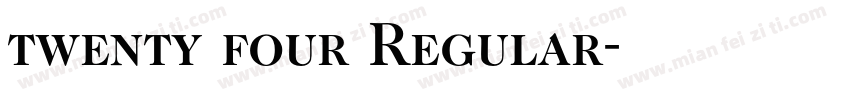 twenty four Regular字体转换